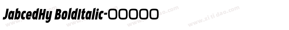 JabcedHy BoldItalic字体转换